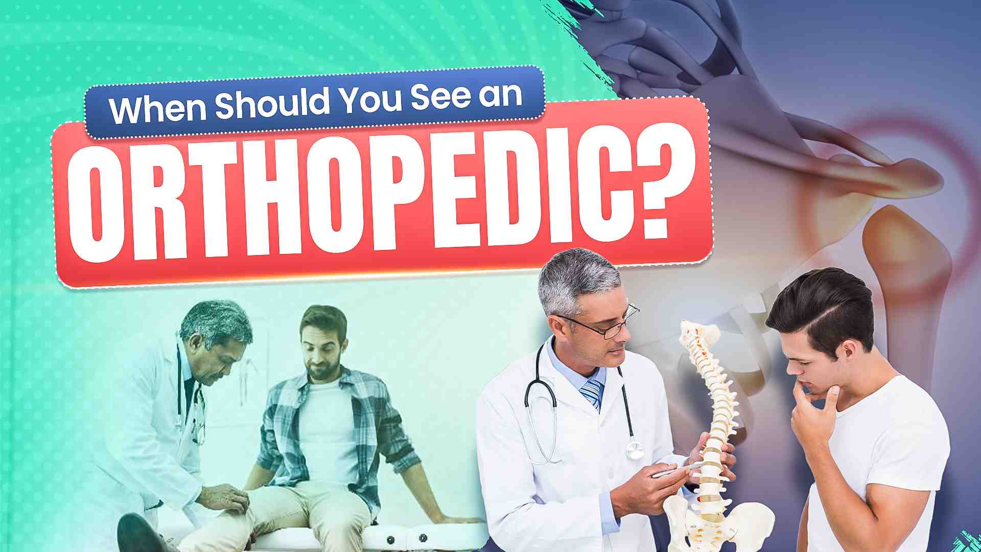 Common Orthopedic Problems: When to See a Doctor Feat Dr. Akash Singhal Explain